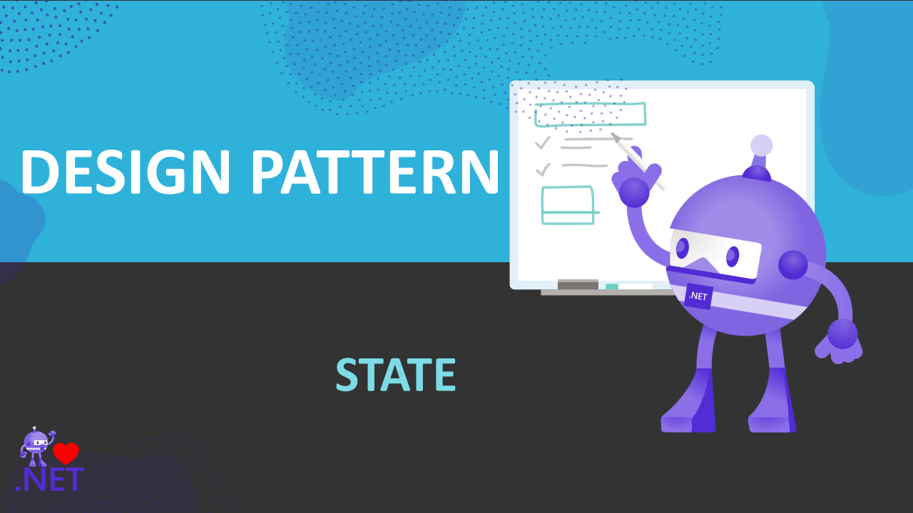 Behavioral Design Pattern - State