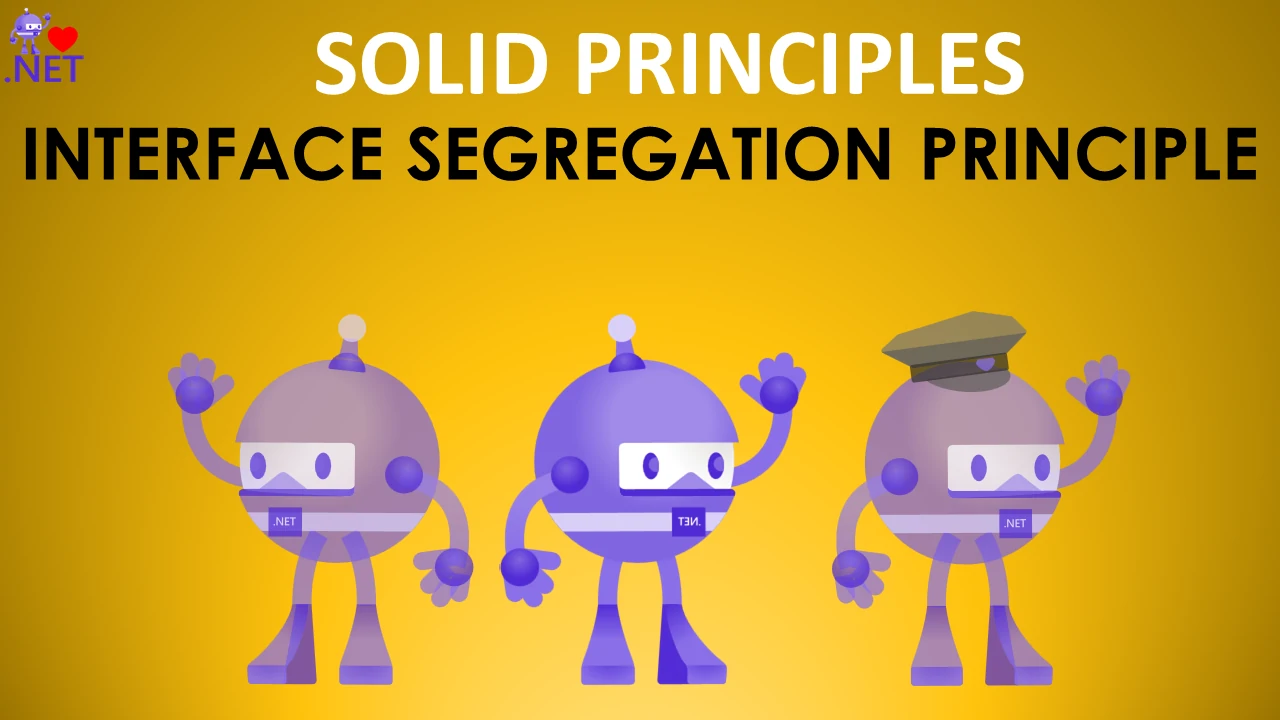 Interface Segregation Principle in SOLID