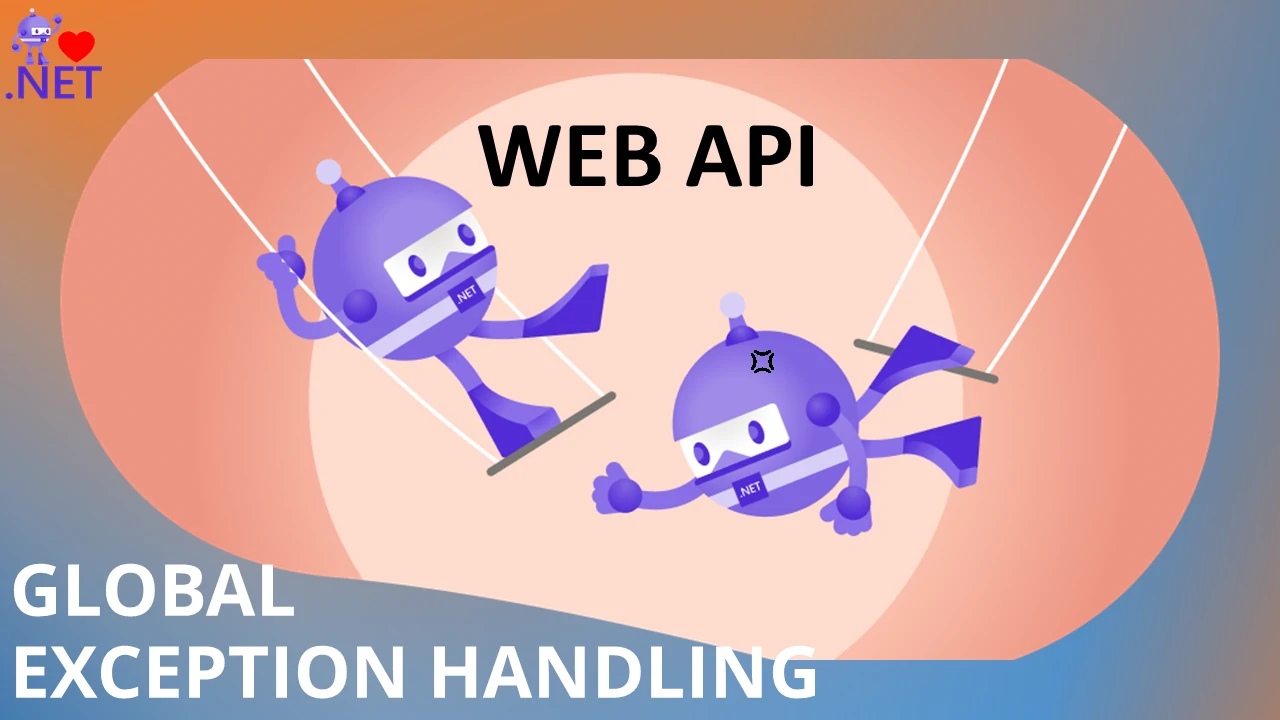 Global Exception Handling in ASP.NET WEB API