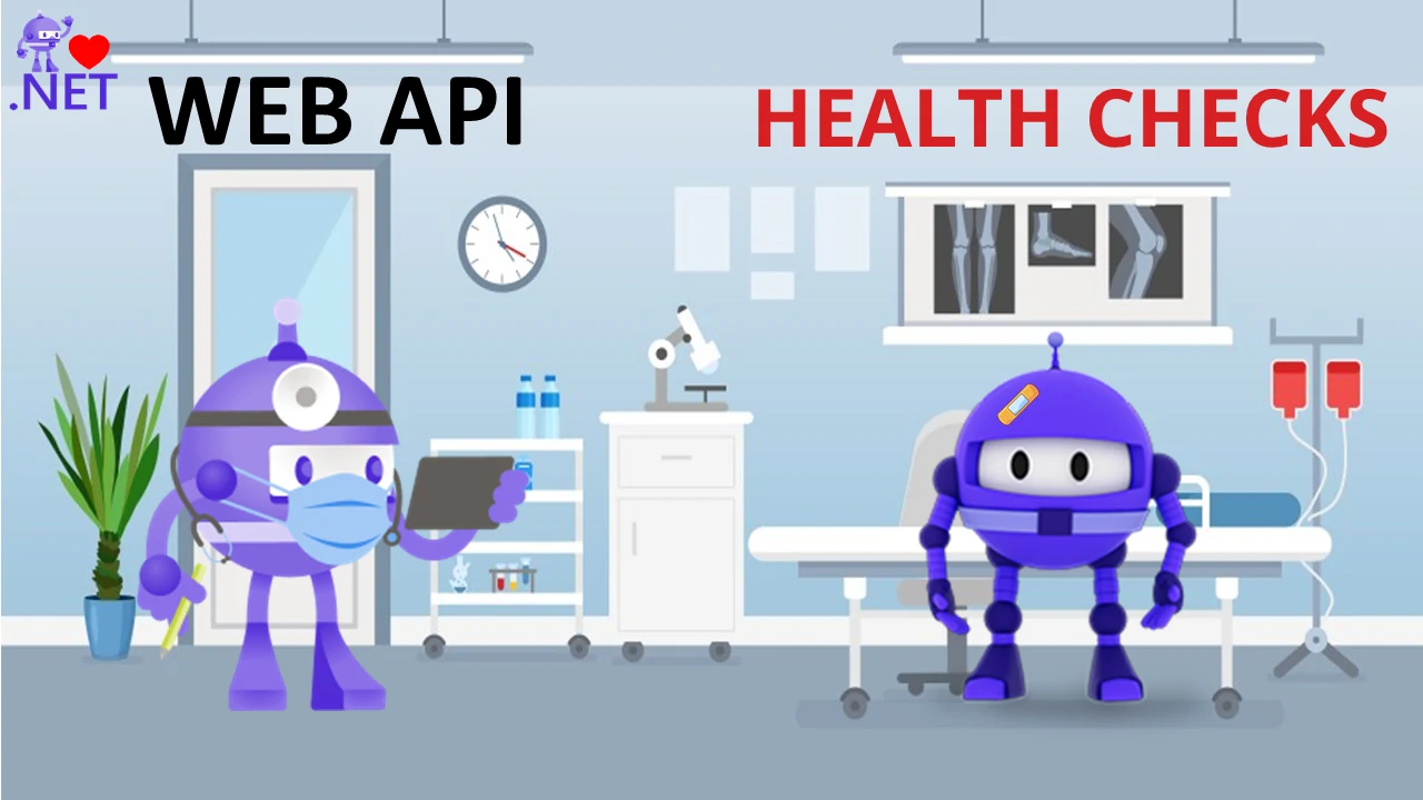 Implementing Health Checks in ASP.NET WEB API